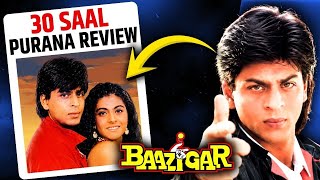 Baazigar Review 1993 की Lens से - SRK की पहली Solo हिट